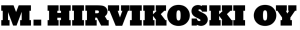M. Hirvikoski Oy